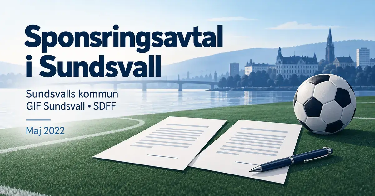 Illustration av två avtal, en penna och en fotboll med text om sponsringsavtalen mellan Sundsvalls kommun, GIF Sundsvall och SDFF i maj 2022.